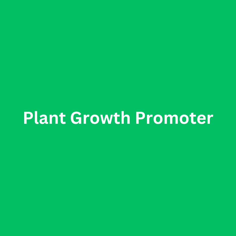 Plant Growth Promoter